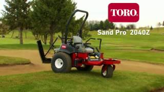 Toro SandPro 2040Z, What Matters Most (Svenska)
