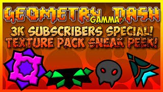 [Geometry Dash] Gamma Texture Pack Sneak Peek