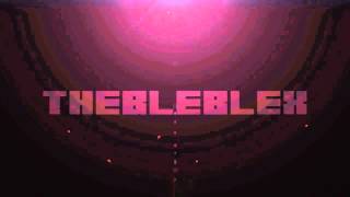 Intro para Bleblex! By DeMyLOKER