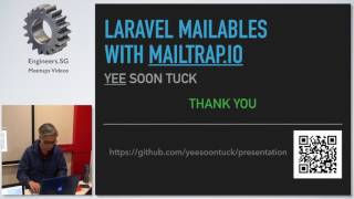 Laravel Mailables with MailTrap.io - Singapore PHP User Group