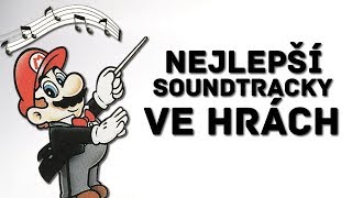 Nejlepší hudební soundtracky ve hrách!