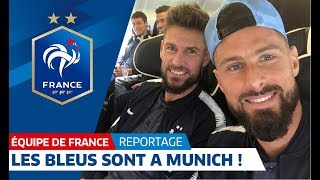 Equipe de France : Les Bleus sont à Munich I FFF 2018