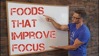 Top 5 Foods to Increase Focus & Boost Mood- Thomas DeLauer