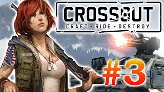 Crossout - #3 - снова вместе с Хамером