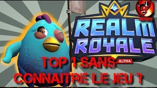 Realm Royale - Top 1 sans connaître le jeu ?
