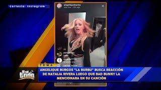 La Burbu Se Vacila A Natalia Con Bad Bunny