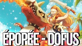 Épopée - DOFUS  (Fête de la Fanfon 2013)