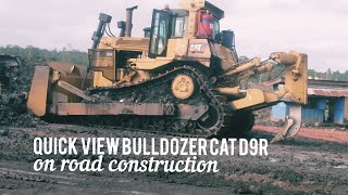 Quick View Dozer CAT D9R Clearing Land for road construction
