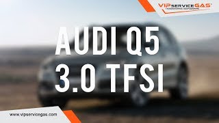 Гбо на Audi Q5 3.0 TFSI CTUC. Первая в Украине. Газ на Ауди Q5 3.0 ТФСИ - Випсервисгаз Харьков.