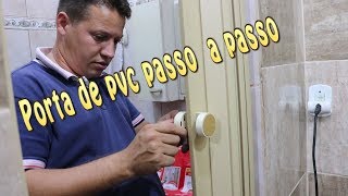 Porta de pvc Passo a Passo