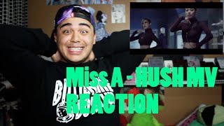 Miss A - HUSH Mv Reaction