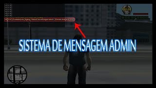 Criando GM RPG samp | Sistema de Mensagem Admin | Entrada Delegacia | Prefeitura | #3