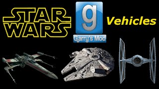 Garry's Mod Star Wars Vehicles Mod Made By Liam0102