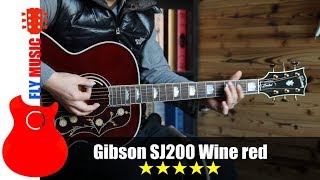 gibson sj200 wine red guitars review吉他评测