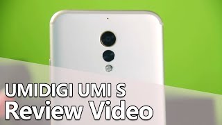 UMIDIGI UMI S Unboxing & Review Video