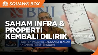 Pemulihan Ekonomi, Saham Infra Hingga Properti Kembali Dilirik