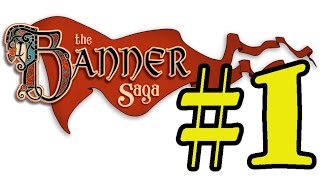 The Banner Saga Letsplay - 1 серия