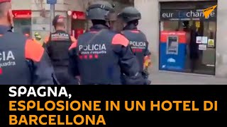 #Spagna, #esplosione in un hotel di #Barcellona
