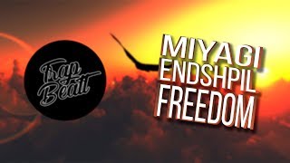 8D MUSIC l MIYAGI & ENDSHPIL - FREEDOM #4