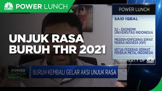 Buruh Minta Sanksi Tegas Pengusaha Yang Tak Bayar Penuh THR 2021