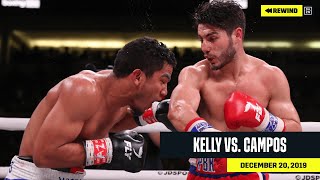 FULL FIGHT | Josh Kelly vs. Winston Campos (DAZN REWIND)