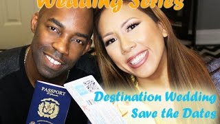 Wedding Series: Our Destination Wedding Save the Dates and Invitations!
