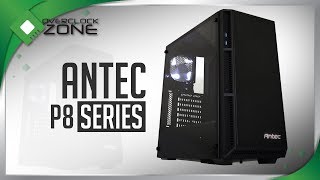 รีวิว Antec P8 : Tempered Glass Chassis
