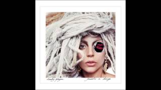 Lady Gaga - Jewels N' Drugs (Solo)