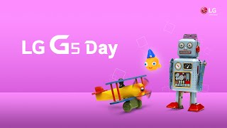 LG G5 Day - Full video, Feb 21st @ Barcelona