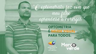 O Optometrista fez com que meu filho aprendesse a enxergar