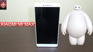 XIAOMI MI MAX - Простой и честный обзор спуcтя 2,5 месяца использования