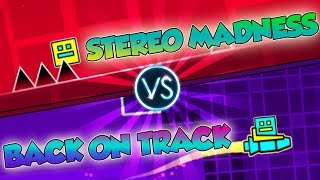 STEREO MADNESS VS BACK ON TRACK | EPIC! EXTREME DEMONS!