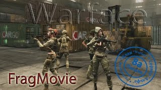 Warface: FragMovie (Аврора)