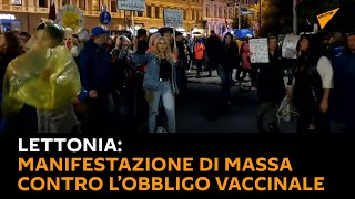 #Lettonia: manifestazione di massa contro l’obbligo vaccinale