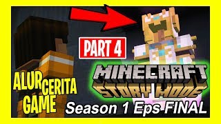 ALUR CERITA MINECRAFT STORY MODE | PART 4 | SEMUA TEMANNYA JESSE MATI