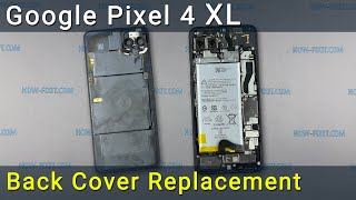 Google Pixel 4 XL Back Cover Replacement