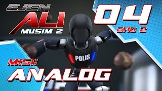 Ejen Ali - Musim 2 (EP04) - Misi : ANALOG [Bahagian 2]