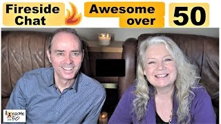 Create a LIFE that's FUN & AWESOME over 50, mature Men & Women