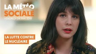 LA METEO SOCIALE : LA LUTTE ANTI-NUCLEAIRE