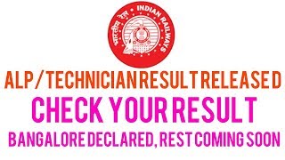 RRB ASSISTANT LOCO PILOT / TECHNICIAN RESULT DECLARED