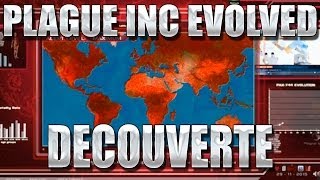 Plague Inc: Evolved : Découverte