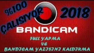 Bandicam Nasıl İndirilir Ve Full Yapılır 2018