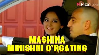 Javlon Shodmonov - Mashina minishni o'rgating