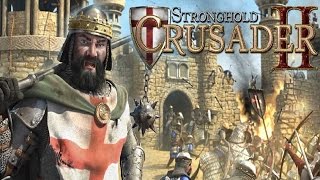Stronghold Crusader 2 Прохождение Часть 11 Саладин - Священный город