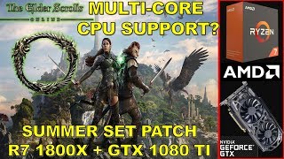 Elder Scrolls Online Summerset Patch - Multi-Core Support Test