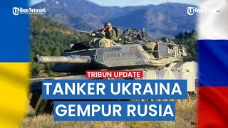 Momen Pertempuran Tank Jarak Dekat, Prajurit Ukraina Habisi Tanker Rusia di Garis Depan