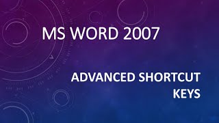 MS WORD ADVANCE SHORTCUT KEYS