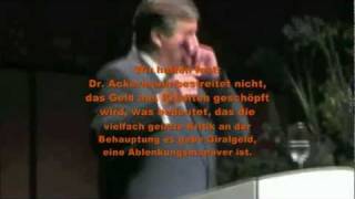 ACKERMANN gibt GELDSCHÖPFUNG aus dem NICHTS zu! (Giralgeld Geldsystem Deutsche Bank Euro Krise)