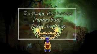 [Dofus] Duotage Koutoulou - Panda/Sadi - Post Nerf res 2.36
