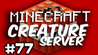 Minecraft: Creature Server: Episode 77 - THE ODD SP00N w/ Ze & Danz